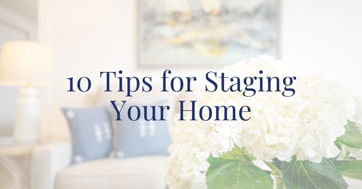 10 tips for staging your home text flowers